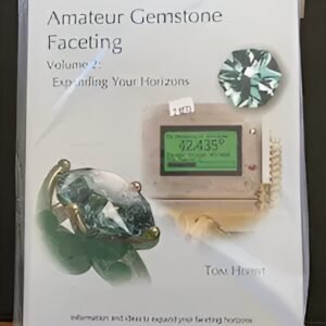 Amateur Gemstone Faceting